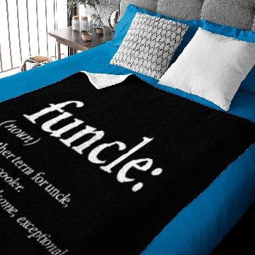 Discover Funcle Cool and Funny Uncle Baby Blankets
