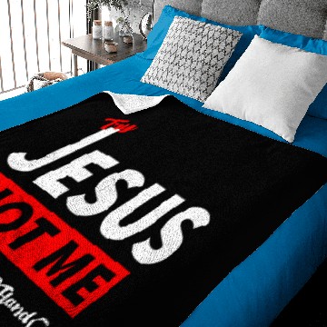 Discover Try Jesus Not Me Baby Blankets