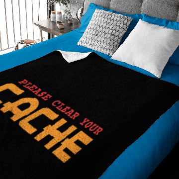 Discover PLEASE CLEAR YOUR CACHE - FUNNY GEEK Baby Blankets