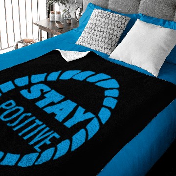 Discover stay positive Baby Blankets
