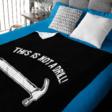 Discover This is Not A Drill Baby Blankets