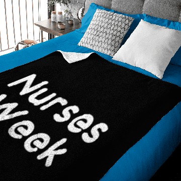 Discover Nurses Week. Happy National Nurses Week Baby Blankets