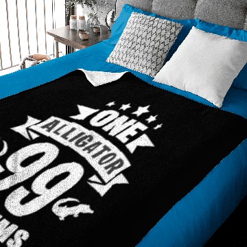 Discover One Alligator 99 Problems Baby Blankets