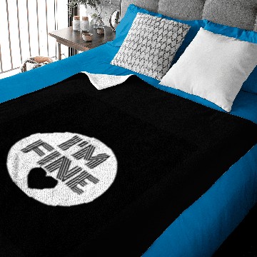 Discover I'M FINE Baby Blankets