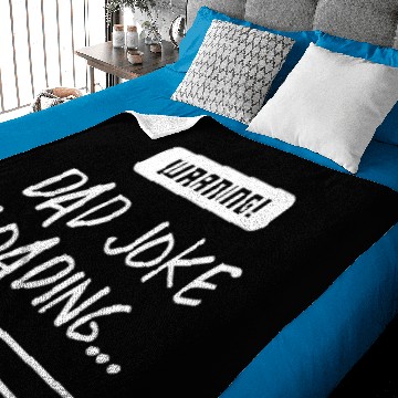 Discover Dad Joke Loading Baby Blankets
