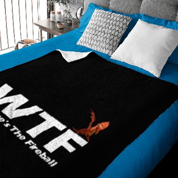 Discover WTF Where's The Fireball Baby Blankets