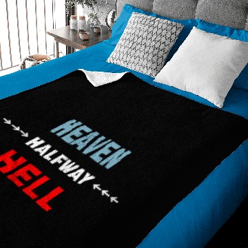 Discover Halfway Between Heaven And Hell Baby Blankets