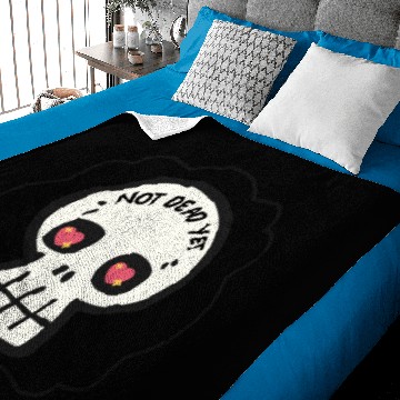 Discover Not dead yet Baby Blankets