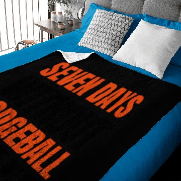 Discover seven days without dodgeball makes one weak Baby Blankets