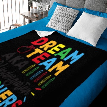 Discover Dream Team Aka Kindergarten Teachers Squad Gift Baby Blankets
