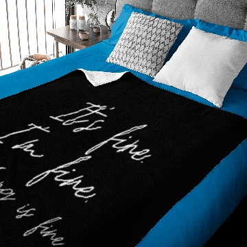 Discover It's Fine I'm Fine Everything is Fine Baby Blankets