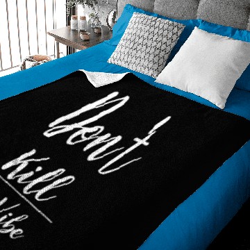 Discover Don't Kill My Vibe Baby Blankets