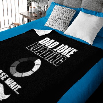Discover Funny Fathers Day Dad Joke Loading Please Wait Baby Blankets