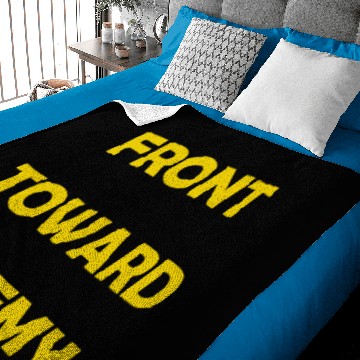 Discover Front Toward Enemy Classic Baby Blankets