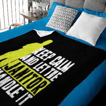 Discover Keep Calm Let The Janitor Handle It Cleaners Gift Baby Blankets