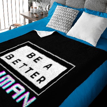 Discover Be A Nice Human Baby Blankets