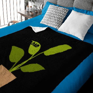 Discover My Plants Need a Step Dad Baby Blankets