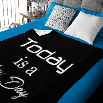 Discover Today is a New Day, A New Day Baby Blankets