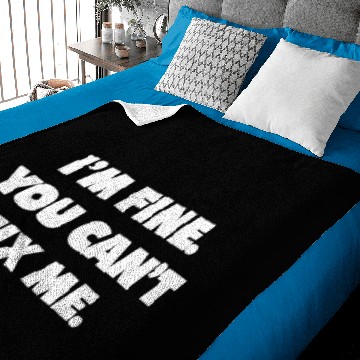Discover I'm Fine You Can't Fix Me Baseball Jerseys Baby Blankets