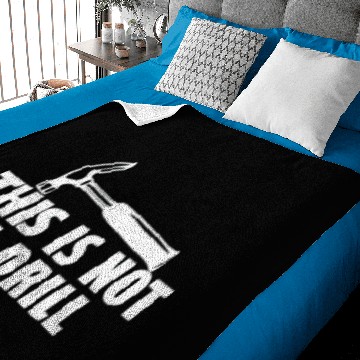 Discover This is not a Drill Baby Blankets
