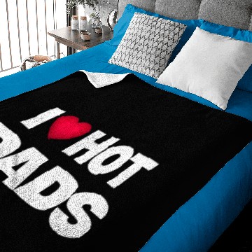 Discover I Love Hot Dads Baby Blankets