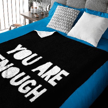 Discover You Are Enough Baby Blankets