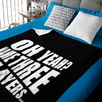 Discover Oh yeah name three players Baby Blankets
