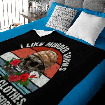 Discover I Like Murder Shows Comfy Clothes Maybe 3 People Baby Blankets