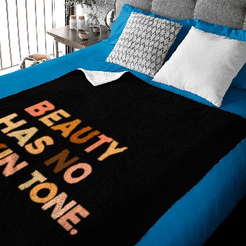 Discover Beauty Has No Skin Tone Melanin Slogan Baby Blankets