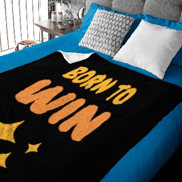 Discover Born To Win Baby Blankets