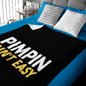 Discover Pimpin Ain't Easy Baby Blankets