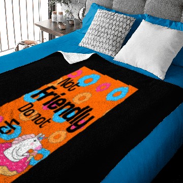 Discover NOT FRIENDLY DO NOT TOUCH funny introvert Baby Blankets
