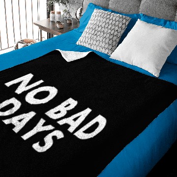 Discover NO BAD DAYS Baby Blankets