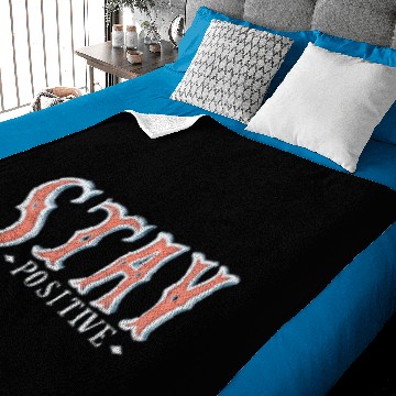 Discover Stay positive Baby Blankets