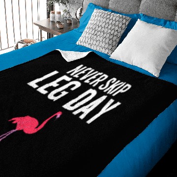 Discover Never Skip Leg Day Flamingo Baby Blankets