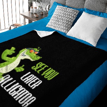 Discover See You Later Alligator Saying Funny Baby Blankets