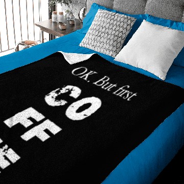 Discover But First Coffee Baby Blankets