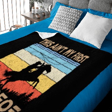 Discover This Ain't My First Rodeo Baby Blankets