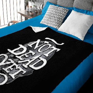 Discover Not Dead Yet Baby Blankets