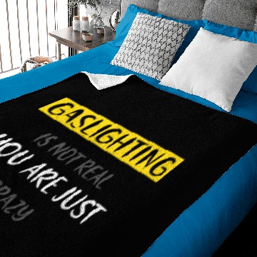 Discover Gaslighting Is Not Real Baby Blankets