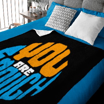 Discover YOU ARE ENOUGH Baby Blankets