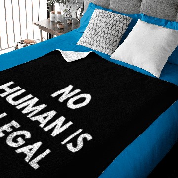 Discover No Human Is Illegal Baby Blankets