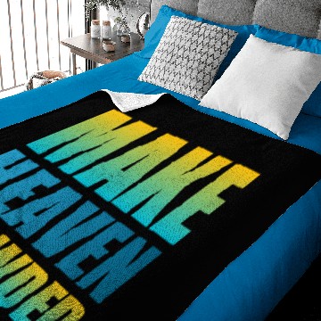 Discover Make heaven crowded | Cool Saying Baby Blankets