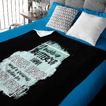 Discover Buckle Up Buttercup I Have Anger Issues Baby Blankets