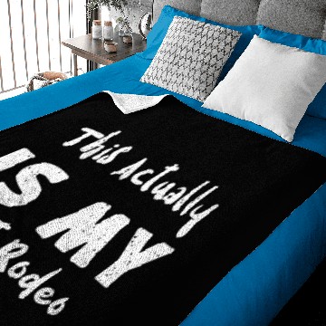 Discover This Actually Is My First Rodeo Baby Blankets