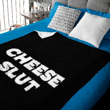 Discover CHEESE SLUT. Baby Blankets
