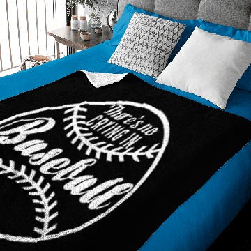 Discover There's No Crying In Baseball Baby Blankets