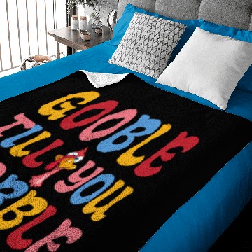 Discover Gobble Till You Wobble Baby Blankets