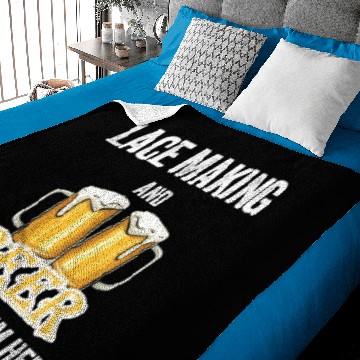 Discover Lace Making And Beer That's Why I'm Here Baby Blankets