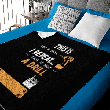 Discover This Is Not A Drill I Repeat...... Baby Blankets